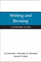 Writing and Revising with 2009 MLA Update: A Portable Guide - X.J. Kennedy, Dorothy M. Kennedy, Marcia F. Muth