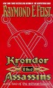 Krondor the Assassins: Book Two of the Riftwar Legacy - Raymond E. Feist
