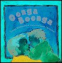 Oonga Boonga - Frieda Wishinsky, Carol Thompson