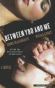 Between You and Me - Emma McLaughlin, Nicola Kraus