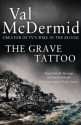 The Grave Tattoo - Val McDermid