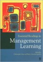 Essential Readings in Management Learning - Christopher John Grey, Elena Antonacopoulou