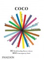 Coco: 10 World-Leading Masters Choose 100 Contemporary Chefs - Phaidon Press