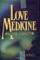 Love Medicine - Louise Erdrich