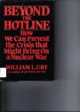 Beyond the Hotline - William Ury