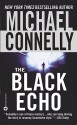 The Black Echo - Michael Connelly