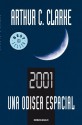 2001: Una Odisea Espacial (Odisea Espacial, #1) - Arthur C. Clarke