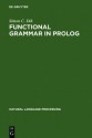 Functional Grammar in PROLOG - Simon Dik