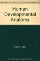 Human Developmental Anatomy - Jack Davies