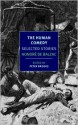 The Human Comedy: Selected Stories - Jordan Stump, Peter Brooks, Honoré de Balzac, Linda Asher, Carol Cosman