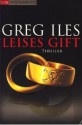 Leises Gift - Greg Iles