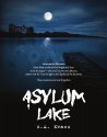 Asylum Lake - R.A. Evans