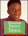 Discovering Positive Thinking - Rita Milios