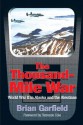 Thousand Mile War - Robert Ed. Garfield, Brian Garfield