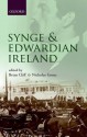 Synge and Edwardian Ireland - Brian Cliff, Nicholas Grene