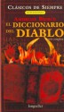 El Diccionario del Diablo (Reflexiones) - Ambrose Bierce