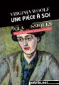 Une pièce à soi: nouvelle traduction, présenté et annoté par Jean-Yves Cotté (Nos Classiques) - Virginia Woolf, Jean-Yves Cotté