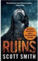 The Ruins - Scott B. Smith