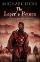 The Leper's Return - Michael Jecks