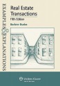 Examples & Explanations: Real Estate Transactions, 5th Edition - Barlow Burke