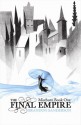 The Final Empire. Mistborn Book One - Brandon Sanderson