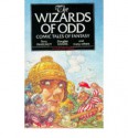 The Wizards Of Odd: Comic Tales Of Fantasy - Terry Pratchett, Stephen R. Donaldson, Peter Haining, F. Anstey