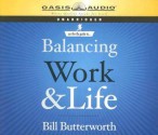 On the Fly Guide to Balancing Work and Life - Bill Butterworth