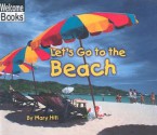 Let's Go to the Beach - Mary Hill