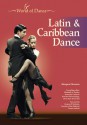 Latin and Caribbean Dance - Margaret Musmon, Elizabeth A Hanley