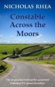 Constable Across the Moors - Nicholas Rhea