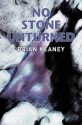 No Stone Unturned - Brian Keaney