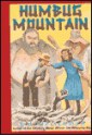 Humbug Mountain - Sid Fleischman