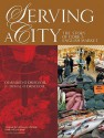 Serving a City: The Story of Cork's English Market - Diarmuid O Drisceoil, Donal Ó Drisceoil