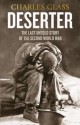 Deserter: The Last Untold Story of the Second World War - Charles Glass