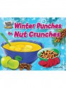 Winter Punches to Nut Crunches - Marilyn Lapenta