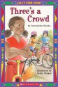 Just For You!: Three's A Crowd - Gwendolyn Hooks, Sylvia Walker