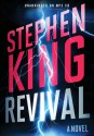 Revival: A Novel - Stephen King