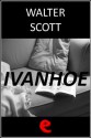 Ivanhoe - Walter Scott