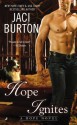 Hope Ignites - Jaci Burton