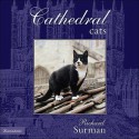 Cathedral Cats - Richard Surman