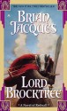 Lord Brocktree (Redwall, #13) - Brian Jacques