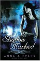 Shadow Marked - Anna J. Evans