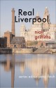 Real Liverpool - Niall Griffiths, Peter Finch