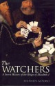 The Watchers: A Secret History of the Reign of Elizabeth I - Stephen Alford