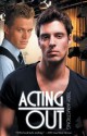 Acting Out - Tibby Armstrong