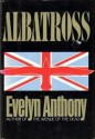 Albatross - Evelyn Anthony