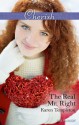 The Real Mr. Right - Karen Templeton