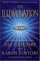 The Illumination - Karen Tintori, Jill Gregory