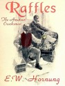 Raffles: The Amateur Cracksman (Audio) - E.W. Hornung