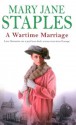 A Wartime Marriage - Mary Jane Staples